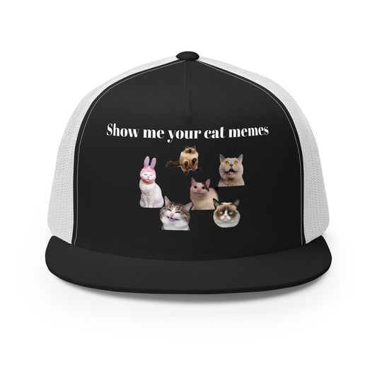 Show Me Your Cat Memes Trucker Cap