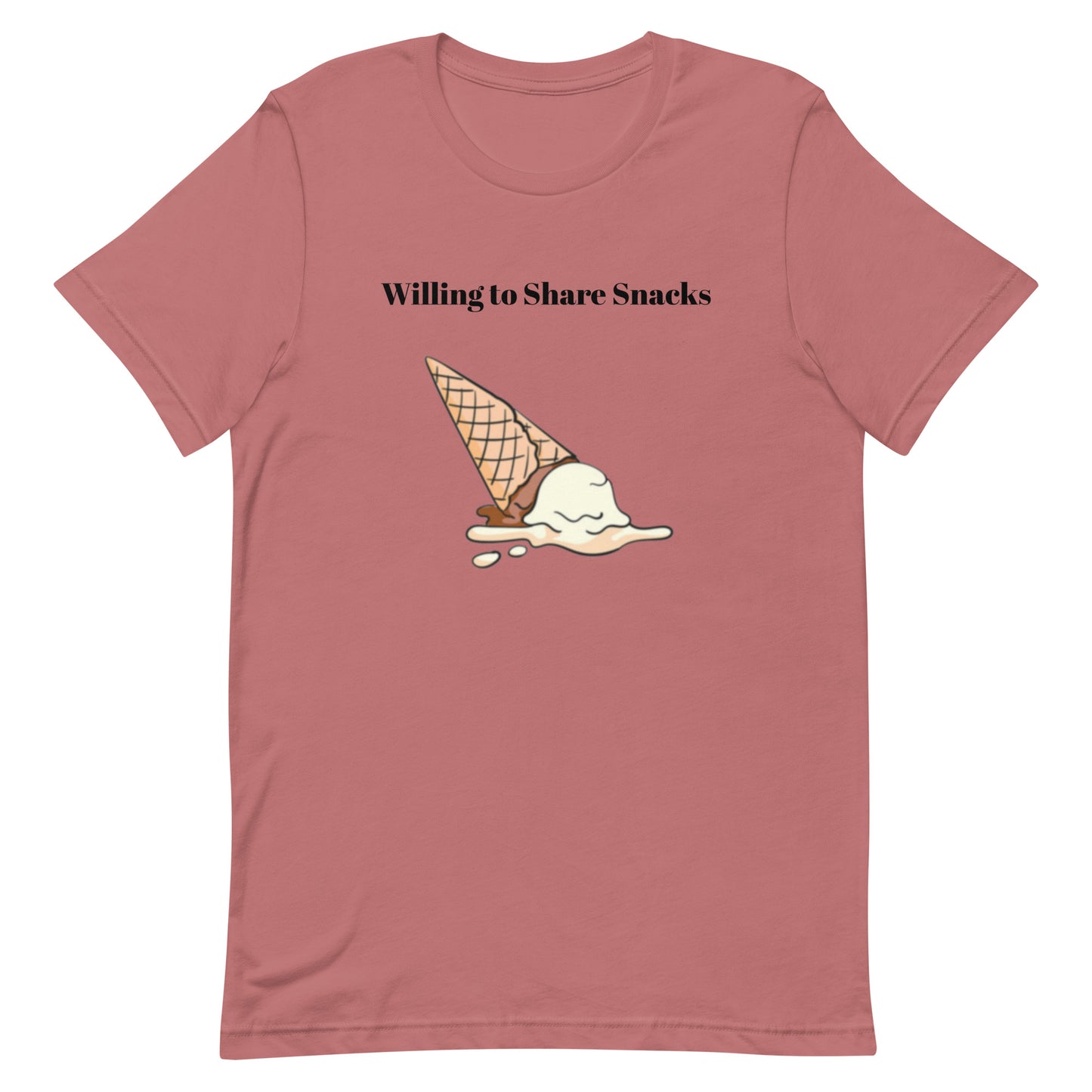 Willing to Share Snacks Unisex T-shirt